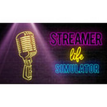Streamer Life Simulator