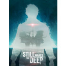 Igra PC Still Wakes the Deep
