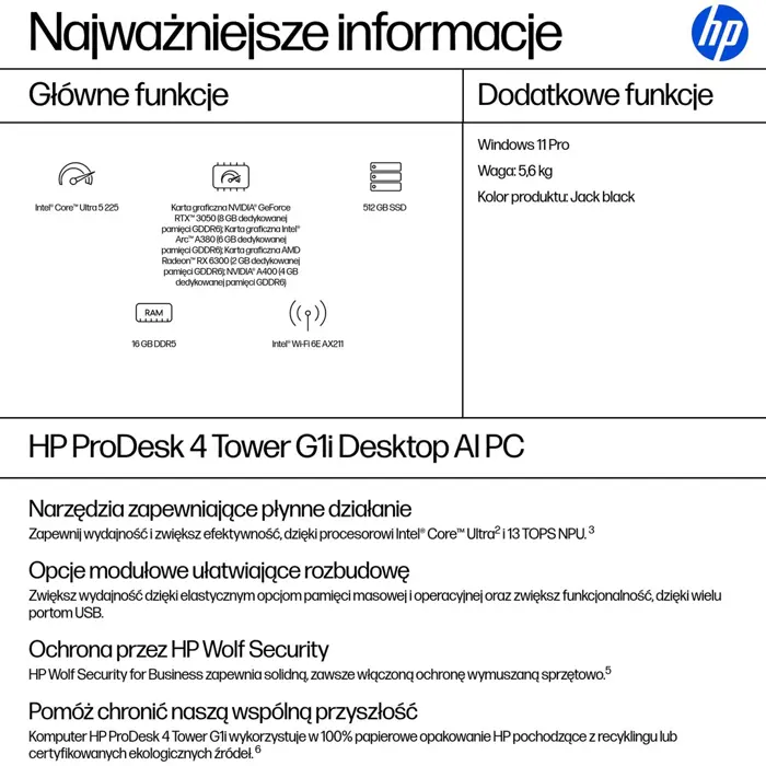 HP ProDesk 4 Tower G1i Desktop AI PC Intel Core Ultra 5 225 16 GB DDR5-SDRAM 512 GB SSD Windows 11 Pro Black